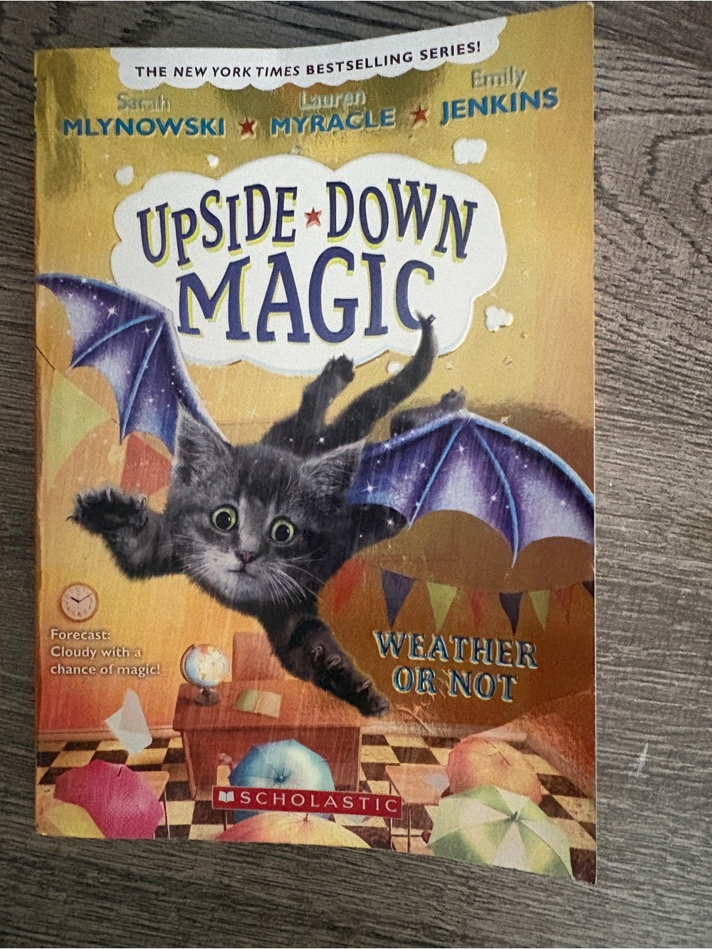 Scholastic Upside-Down Magic: Weather or Not - Yellow Cover